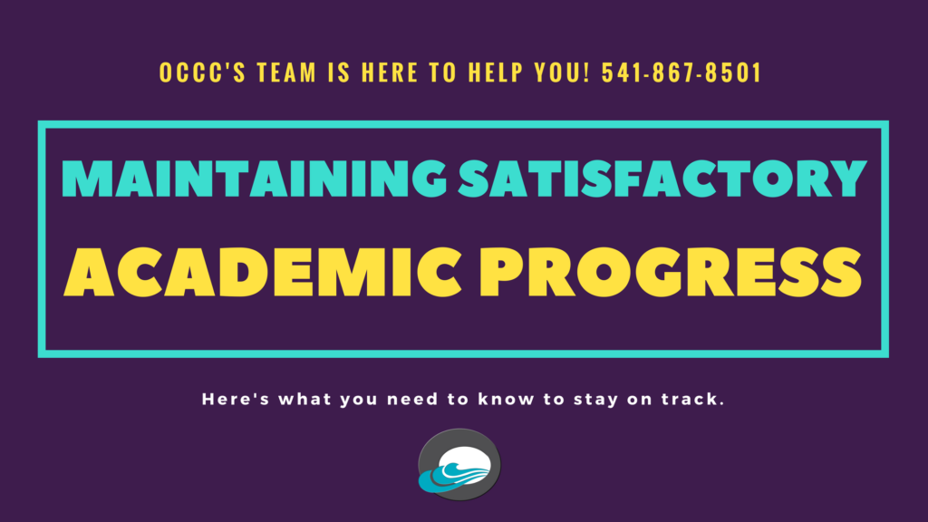 Maintain Satisfactory Academic Progress